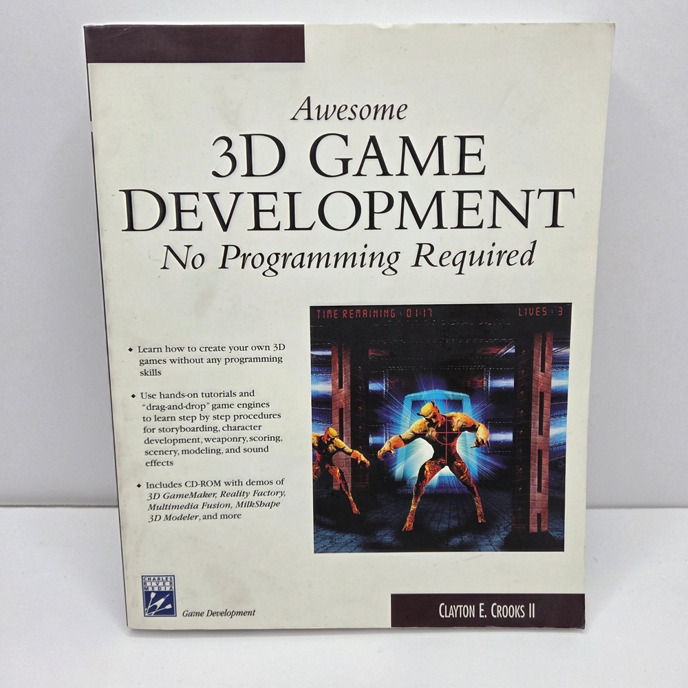 Awesome 3D Game Development No Programming Required Book CD Clayton Crooks 2004